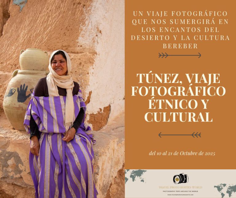 Viaje fotográfico, étnico y cultural a Túnez