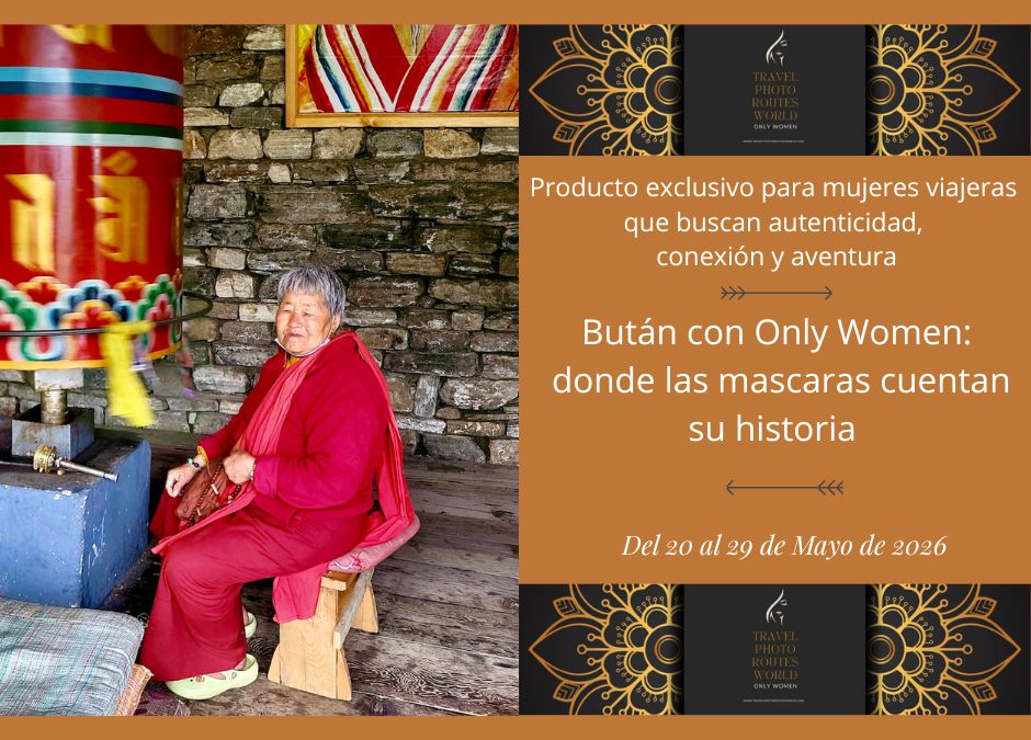 Bután con Only Women